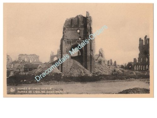 Belgium WWI Postcard Ruins of Ypres and St Martin Church 1914 1918