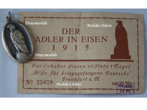 Germany WWI Patriotic Medal for the Aid & Relief of the German Prisoners of War in Captivity "Der Adler in Eisen 1915" with Diploma