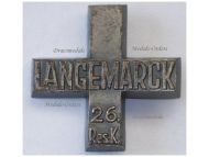 NAZI Germany WWI Langemarck Cross for the First Battle of Flanders 1914